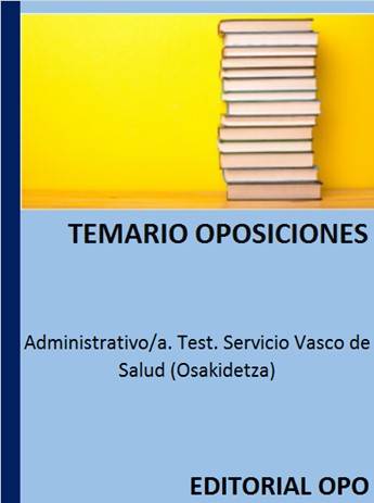 Administrativo/a. Test. Servicio Vasco de Salud (Osakidetza)