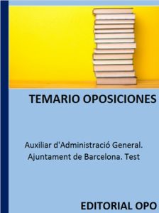 Auxiliar d'Administració General. Ajuntament de Barcelona. Test