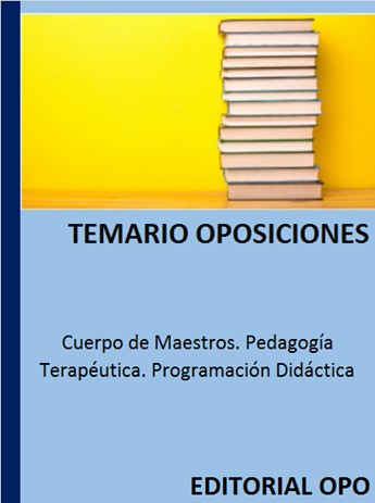 Cuerpo de Maestros. Pedagogía Terapéutica. Programación Didáctica