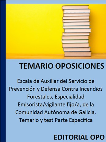 Escala de Auxiliar del Servicio de Prevención y Defensa Contra Incendios Forestales
