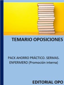 PACK AHORRO PRÁCTICO. SERMAS. ENFERMERO (Promoción interna)