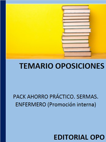 PACK AHORRO PRÁCTICO. SERMAS. ENFERMERO (Promoción interna)