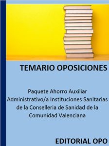 Paquete Ahorro Auxiliar Administrativo/a Instituciones Sanitarias de la Conselleria de Sanidad de la Comunidad Valenciana