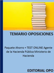 Paquete Ahorro + TEST ONLINE Agente de la Hacienda Pública Ministerio de Hacienda
