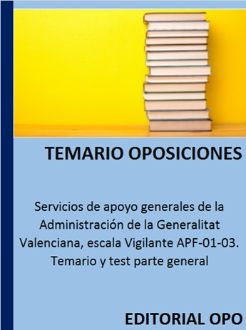 Servicios de apoyo generales de la Administración de la Generalitat Valenciana