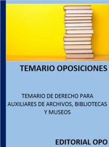TEMARIO DE DERECHO PARA AUXILIARES DE ARCHIVOS