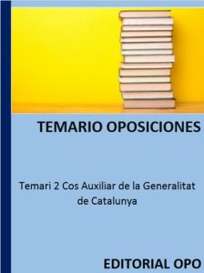 Temari 2 Cos Auxiliar de la Generalitat de Catalunya