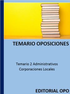 Temario 2 Administrativos Corporaciones Locales