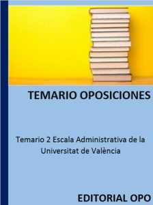 Temario 2 Escala Administrativa de la Universitat de València