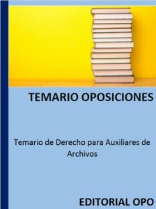 Temario de Derecho para Auxiliares de Archivos