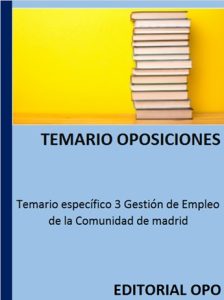 Temario específico 3 Gestión de Empleo de la Comunidad de madrid